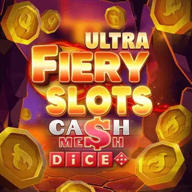 Fiery Slots Cash Mesh Ultra Dice logo